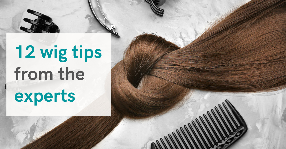 12 Wig Care Tips from the Experts