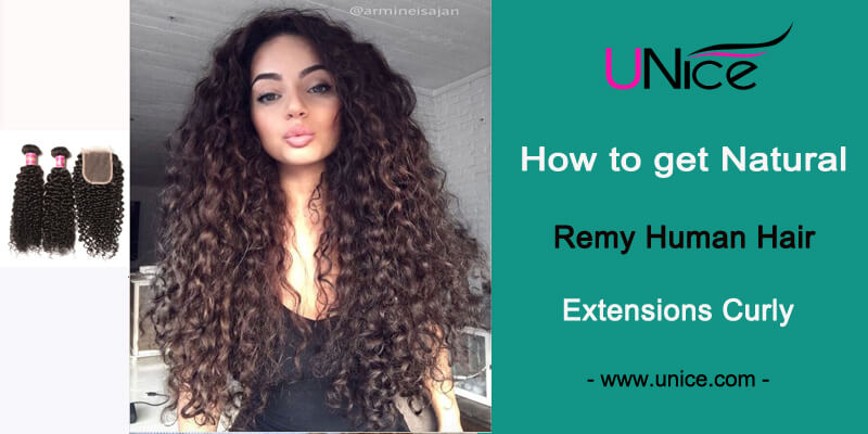 How to get Natural Looking Remy Human Hair Extensions Curly