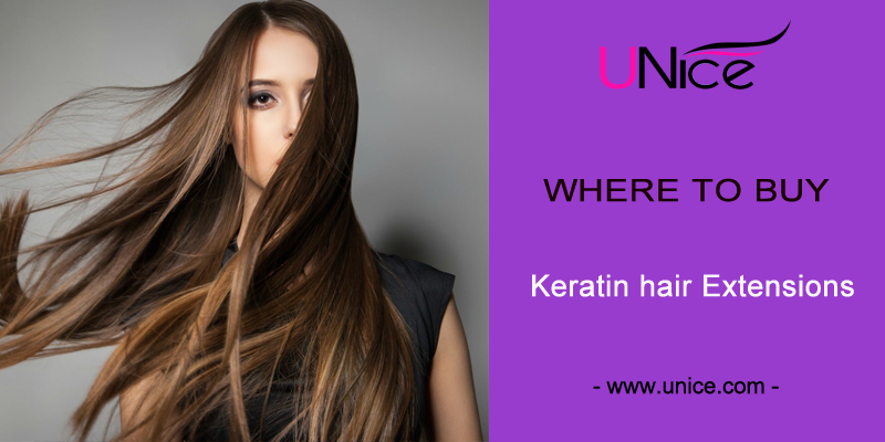 Where To Buy Keratin hair Extensions