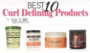 Best 10 Curl Defining Products