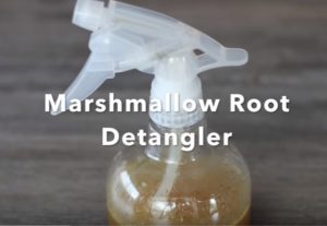 How To Make A Marshmallow Root Detangler