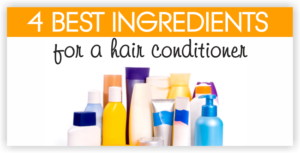 My 4 Best Ingredients To Look For In A Hair Conditioner