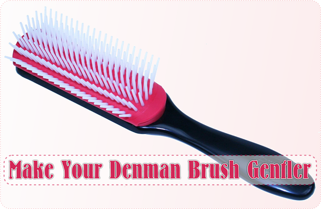 Make your denman brush gentler