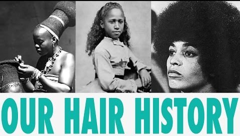 Our hair history