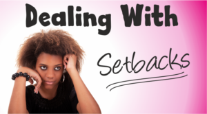 How To Deal With Hair Setbacks Quickly And Decisively
