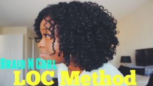 3 Tips On How To Get A Bomb Braid And Curl Using The Loc Method