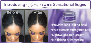 3 Easy Tips For Laying & Slaying Your Edges Every Time With Affirmcare Sensational Edges