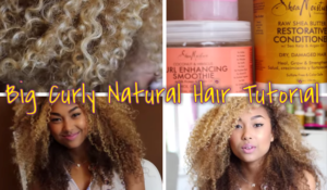 3A Curls - Big Curly Natural Hair Tutorial