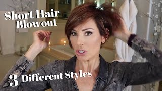 Short Hair Blowout + Three Different Styles! | Dominique Sachse