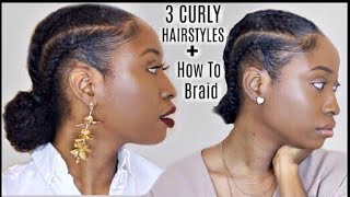 3 Curly Hairstyles | How To Cornrow Braid Quick & Easy Hairstyles For Short/Medium Natural Hair