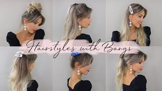 Quick & Easy Hairstyles For Bangs  My Favourite Everyday Looks!