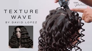 Texture Wave | Step-By-Step Hairstyle Tutorial By David Lopez | Kenra Professional
