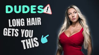 Girls Love Long Hair On Men! Here Is What People Really Think Of Long Hair On Men!