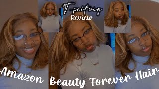 Amazon Beauty Forever Hair Wig Install | Ombre Highlight T-Part Closure Review
