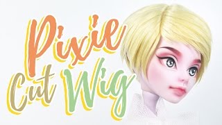 How To Make A Doll Wig | Pixie Cut | Mozekyto #6