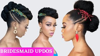 Easy Bridesmaid / Bridal Natural Hair Updos For Black Women 2021 /Tupo1
