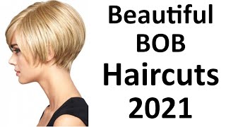 Beautiful Bob Haircuts 2021 For Women