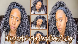 Alipearl Curly Headband Wig | Unboxing + Application + Styles | No Lace, No Glue, No Problems!!