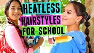 4 Fast & Fun Heatless Hairstyles For Back To School! Nataliesoutlet