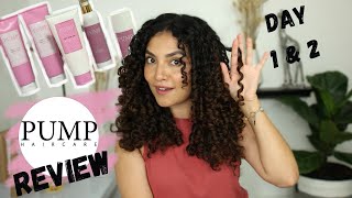 Pump Hair Care Curly Girl Line Review Full Wash & Style Day 1 & 2 Results