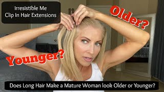 Does Long Hair Make A Mature Woman Look Older Or Younger?  Irresistible Me Hair Extensions
