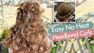 Headband Curls | Easy No-Heat Curls | Cute Girls Hairstyles