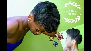 2 Quick, Easy And Cute Natural Updos | Natural Hair Tutorial