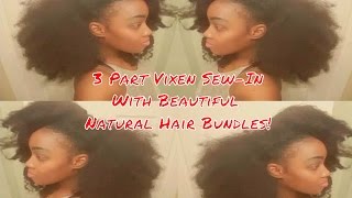 Omg Natural Hair Extensions! || Vixen Sew-In