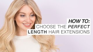 How To: Choose The Perfect Length Of Hair Extensions | Milk + Blush Hair Extensions
