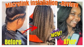 Micro-Link Hair Installation & Review (Ft. Hairbynedramonet)