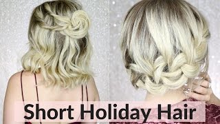 Easy Holiday Hairstyles For Short / Medium Hair