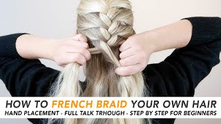 How To French Braid Your Own Hair (The Easiest 5 Minute Braid!) Real-Time Talk Through - Part 1 [Cc]