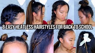 8 Heatless Easy Hairstyles For Back To School 2018