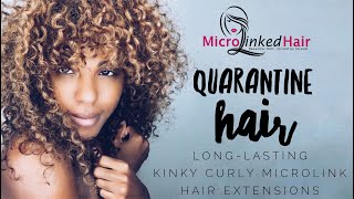 Quarantine Hair!! Long Lasting Kinky Curly Microlink Hair Extensions