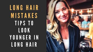 Hair Mistakes That Age You Faster (Look Youthful In Long Hair)