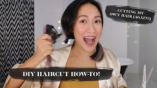 How To Cut Your Own Hair: Short Bob (I Did It Again!) | Laureen Uy
