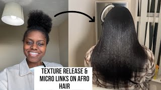 Texuture Release And Micro Links | Natural Afro 4B/4C Hair