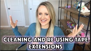 How To Clean And Reuse Your Tape Extensions And Keep Them Looking Like New!