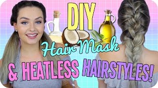 Diy Hair Mask & Easy Heatless Hairstyles For Summer!