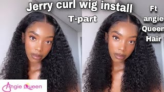 Jerry Curl T-Part Wig Installation Ft @Angiequeen Hair | South African Youtuber