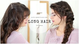 Cute & Easy Hairstyles For Long Hair