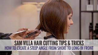 How To Cut Hair Into A Steep Angle And Maintain Length In The Front