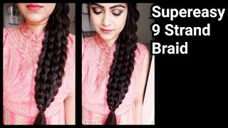 Supereasy 9 Strand Braid Hairstyle For Long Hair//Indian Party Hairstyles//Hairstyle Diaries