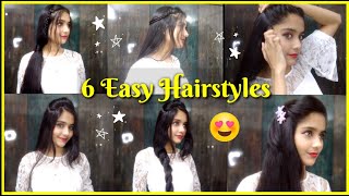 6 Easy Hairstyles ❤️ || Long Hair & Short Hair Hair Style || 5 Min Easy Hairstyles || Must Watch.
