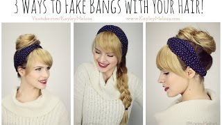 3 Ways To *Fake Bangs* With Your Hair!!