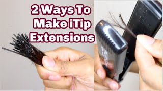 D.I.Y Itip Extensions (2 Ways To Save Your Coin!)