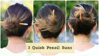 3 Quick Pencil Bun Ideas | Back-To-School Hairstyles