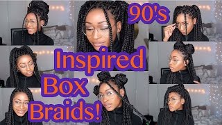 90'S Inspired Box Braids Hairstyles !