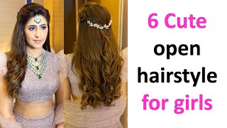 6 Cute Hairstyle For Open Hair || Easy Hairstyle | Gorgeous Hairstyle | Hairstyle For Lehenga