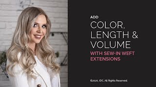 Sew-In Weft Extensions For Color, Length & Fullness
